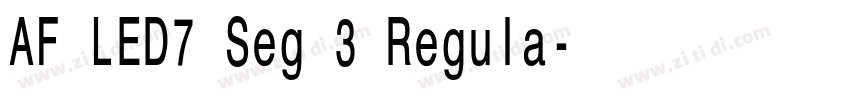 AF LED7 Seg 3 Regula字体转换